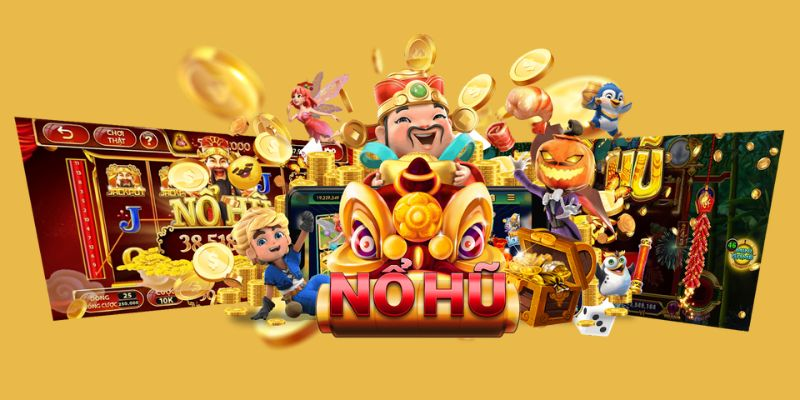Lựa chọn trò chơi Nổ Hũ